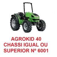 AGROKID 40 CHASSI IGUAL OU SUPERIOR Nº 6001